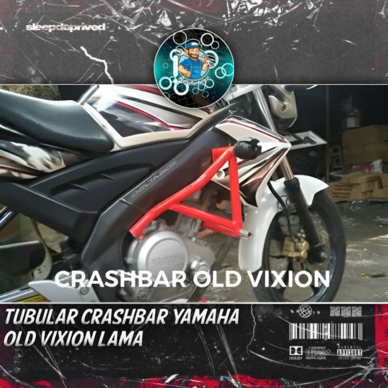 TUBULAR CRASHBAR YAMAHA OLD VIXION VIXION LAMA