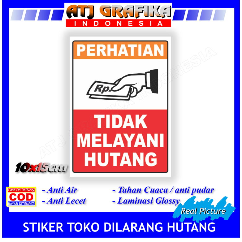 

Stiker label tidak melayani hutang wajib cash sticker pembayaran toko anti bon