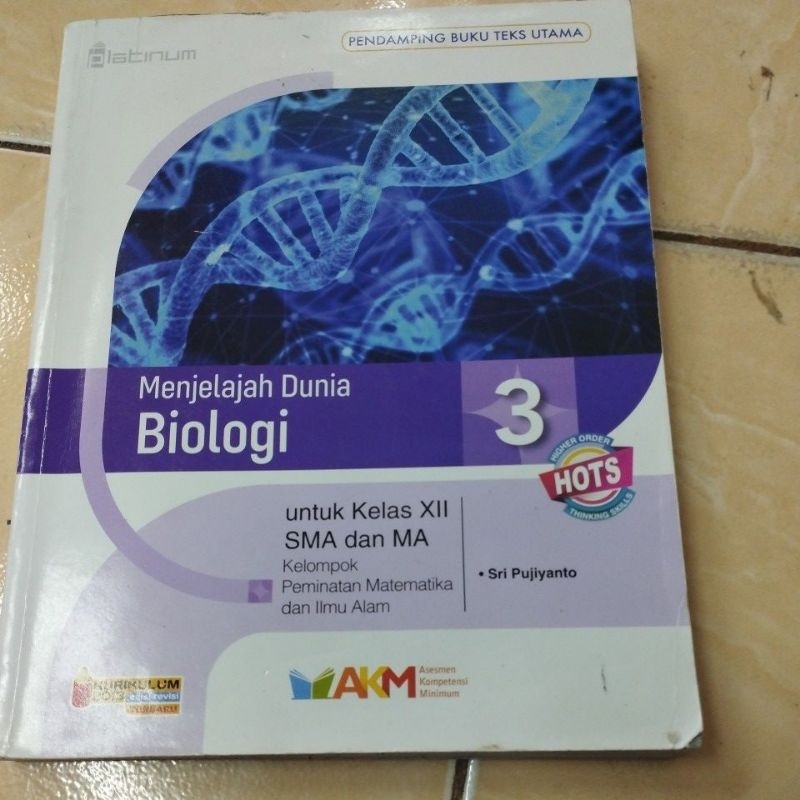 Menjelajah Dunia Biologi untuk SMA kelas 12 original bekas Platinum