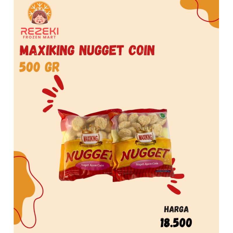 

Maxiking Nugget Coin 500 Gr | Naget Ayam Bentuk Koin | Frozen Food Murah