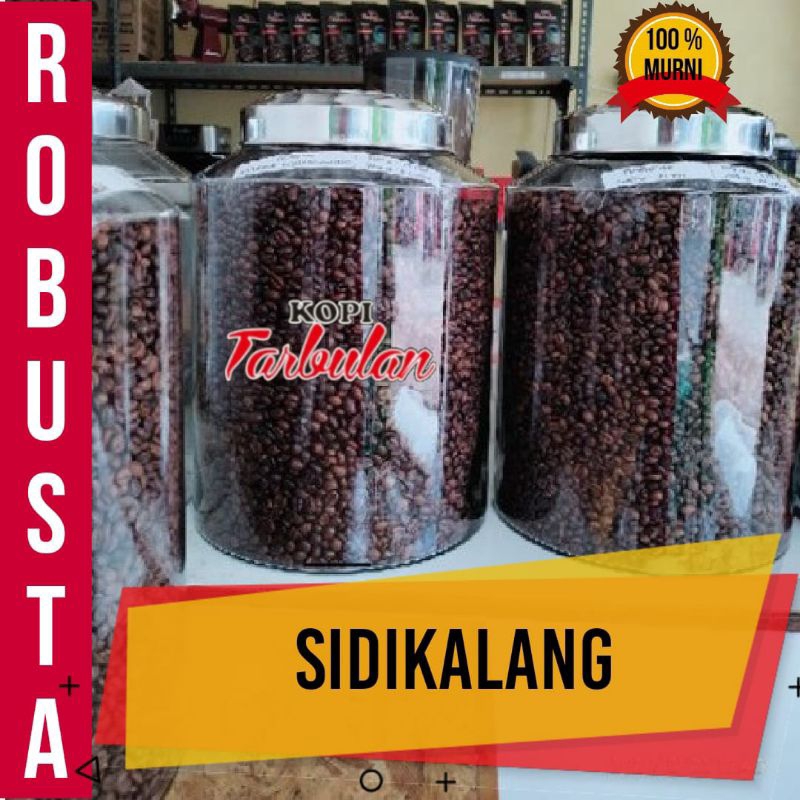 

Kopi Robusta Sidikalang Netto 500 gram