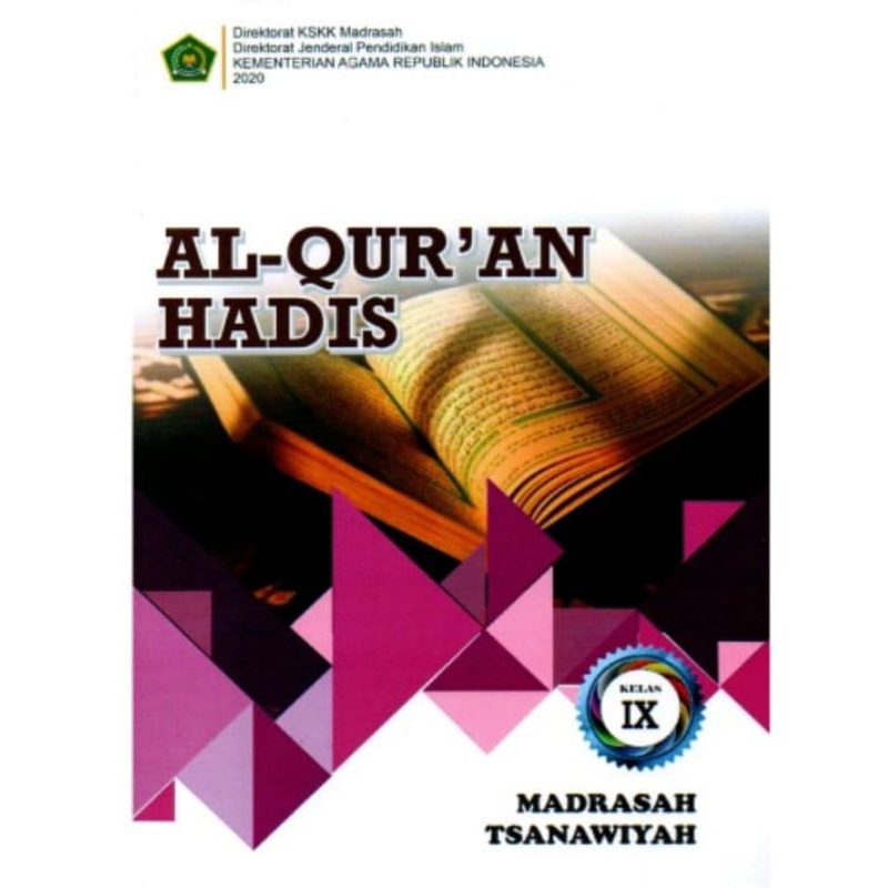 BUKU SISWA KEMENAG AL-QURAN HADIS KELAS 9 KURIKULUM MERDEKA