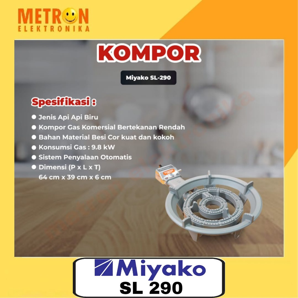 MIYAKO SL 290 KOMPOR GAS KOMERSIAL 1 TUNGKU / SL290