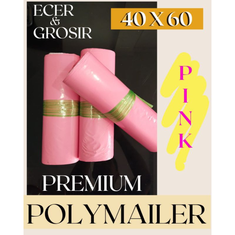 

PREMIUM Polymailer Pink 40x60 50 lbr Amplop Plastik Packing