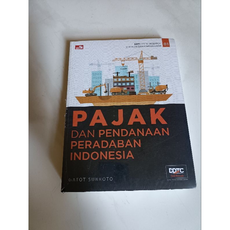 Buku original pajak dan pendanaan peradaban Indonesia