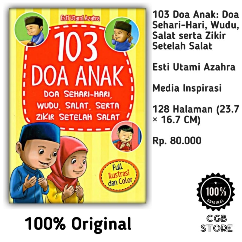 103 Doa Anak: Doa Sehari-Hari, Wudu, Salat, serta Zikir Setelah Salat / Doa Anak Islami