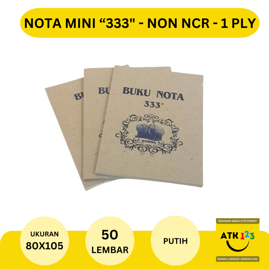 

Nota Mini 1 Ply Merk 333 / Rankap 1 / Putih isi 50 lembar