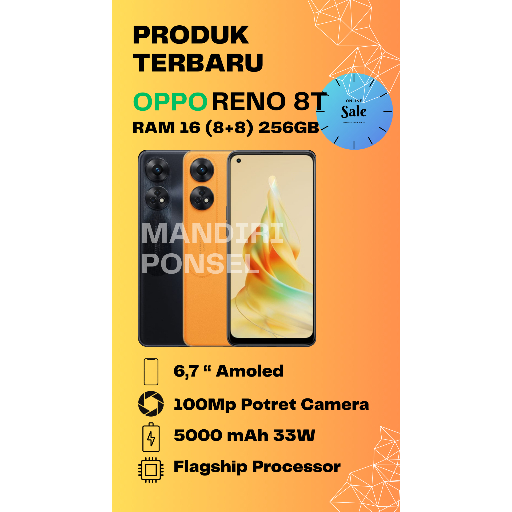 OPPO RENO 8T 4G RAM 16GB (8+8 EXTEND / 256GB) OPPO ASLI INDONESIA