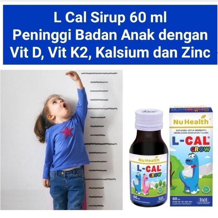 Nu Health L-Cal Grow Syrup kalsium Vitamin D Peninggi Badan | Memelihara Kesehatan Tulang | Tumbuh T