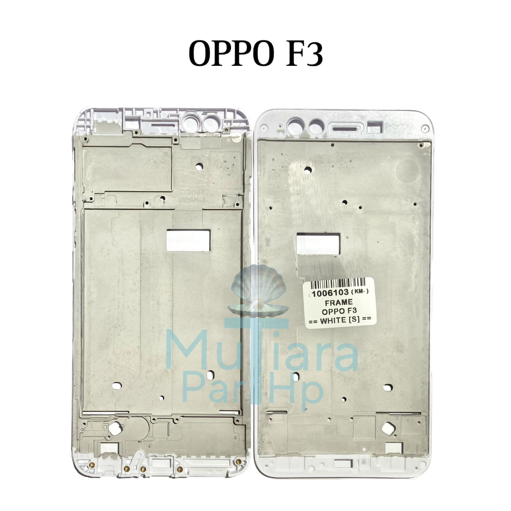 Frame Bezel Tulang Tengah Oppo F3 / CPH1609 - Dudukan Mesin