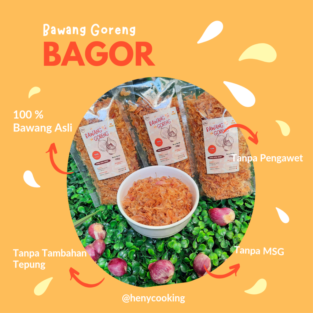 

BAGOR RENYAH (BAWANG GORENG) ORIGINAL TANPA TAMBAHAN TEPUNG