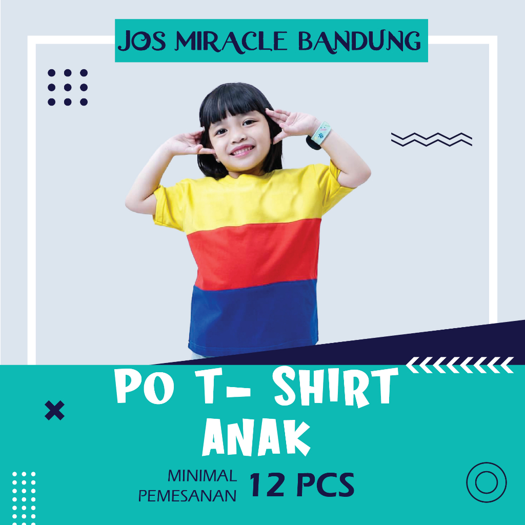 Purchase Order (PO) T-Shirt Anak - Jos Miracle Bandung - Miracle - JMB