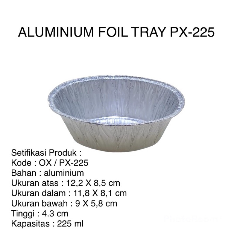 Wadah Alumunium Foil Cup PX 225 / Aluminium Foil PX 225 Oval 225ml