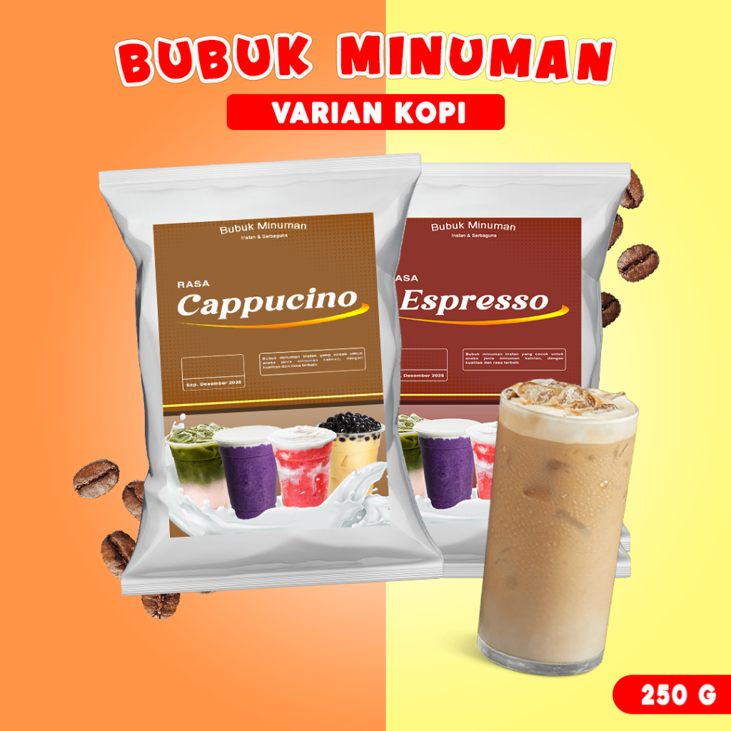 

BUBUK MINUMAN RASA 250G / BUBUK MINUMAN ANEKA RASA KOPI / SERBUK MINUMAN 250G / BUBUK MINUMAN BOBA / BUBUK MINUMAN KEKINIAN 250G / SERBUK MINUMAN KEKINIAN