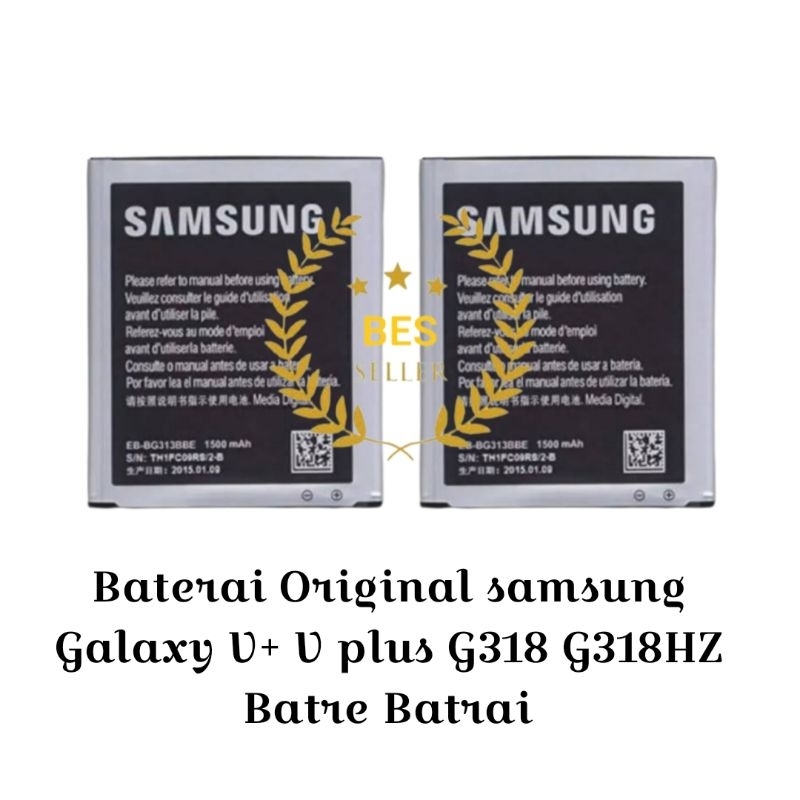 Baterai Original samsung Galaxy V+ V plus G318 G318HZ Batre Batrai