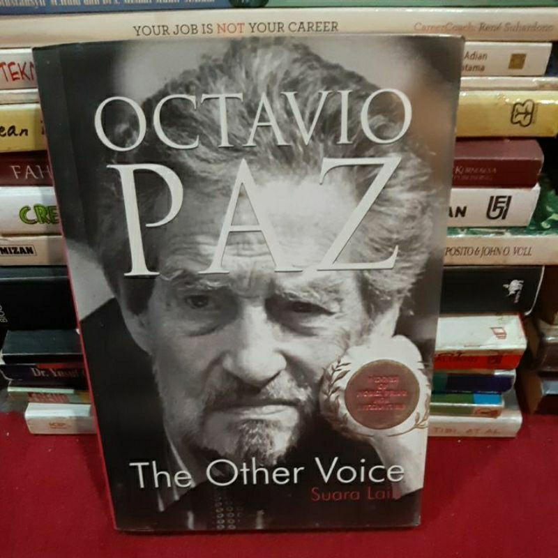 Octavio PAZ. The Other Voice. Suara lain.