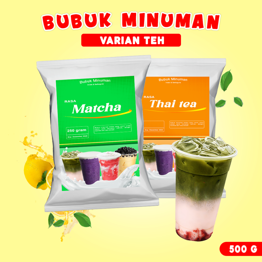 

BUBUK MINUMAN RASA 500g / BUBUK MINUMAN ANEKA TEH / SERBUK MINUMAN 500g / BUBUK MINUMAN BOBA / BUBUK MINUMAN KEKINIAN 500g / SERBUK MINUMAN KEKINIAN