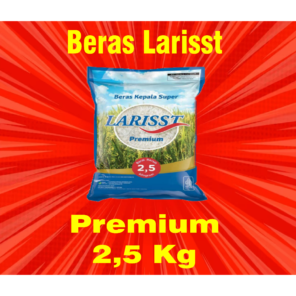 

beras Larisst premium 2,5 Kg