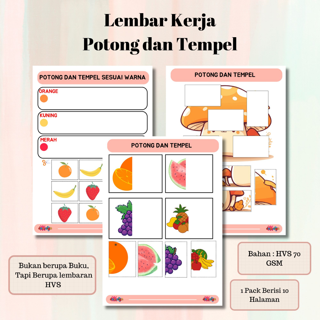 

Lembar Kerja Potong Dan Tempel Untuk Aktivitas Si Kecil (Berupa Lembaran Bukan Buku)
