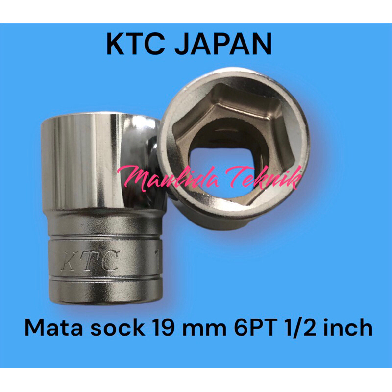 KTC Kunci sock 19 mm 6PT 1/2 inch / Mata sock KTC Japan B4-19