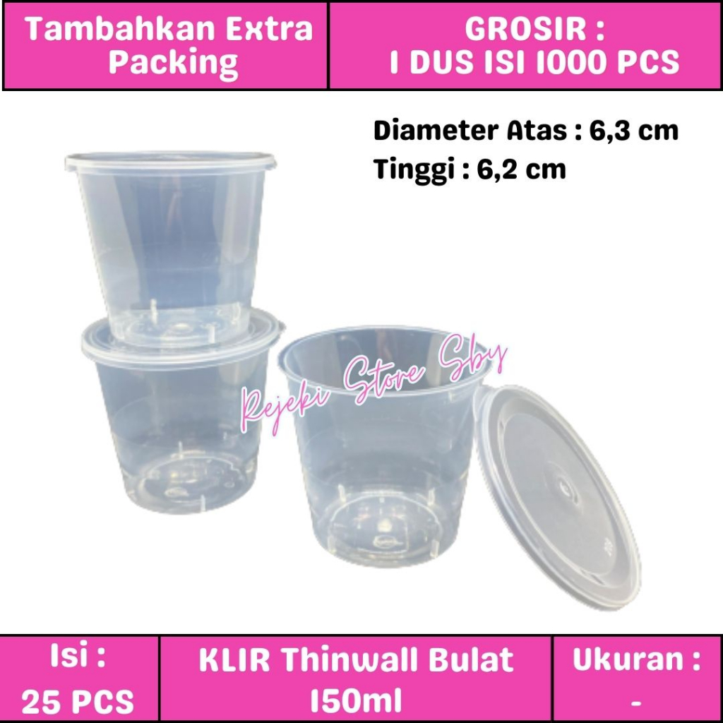 (25 Pcs) Klir Thinwall Bulat 150ml | Cup Puding / Cup Ice