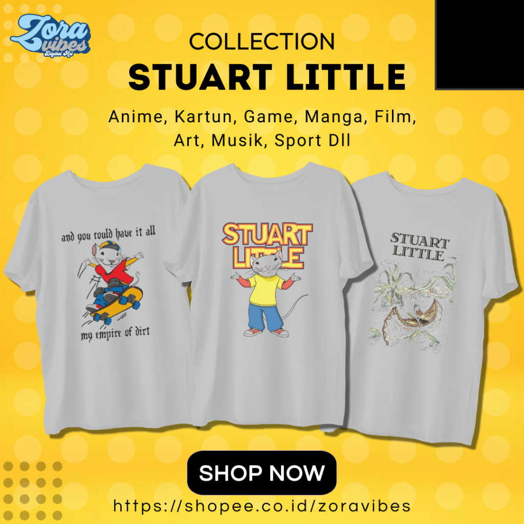 Kaos Baju Stuart Little Cotton Combed 30s