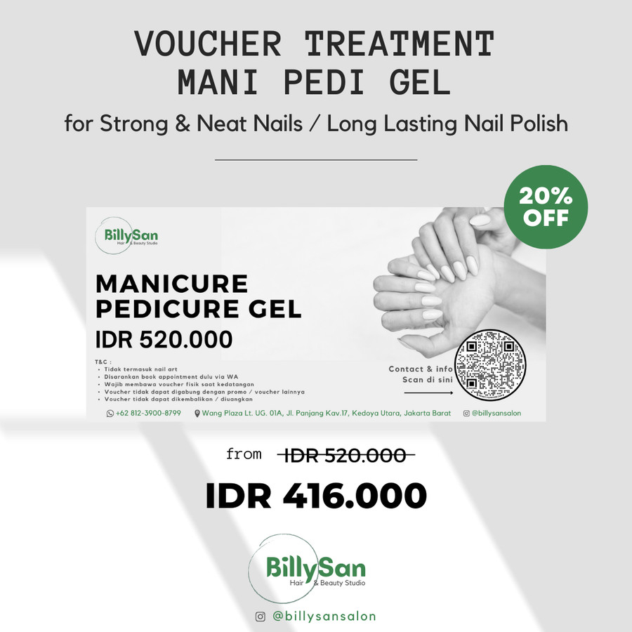 

Voucher MANICURE PEDICURE GEL at BillySan Salon, perawatan kuku kutek