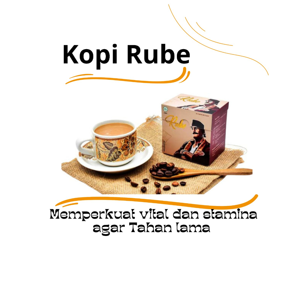 

kopi rube, kopi penambah stamina untuk pria
