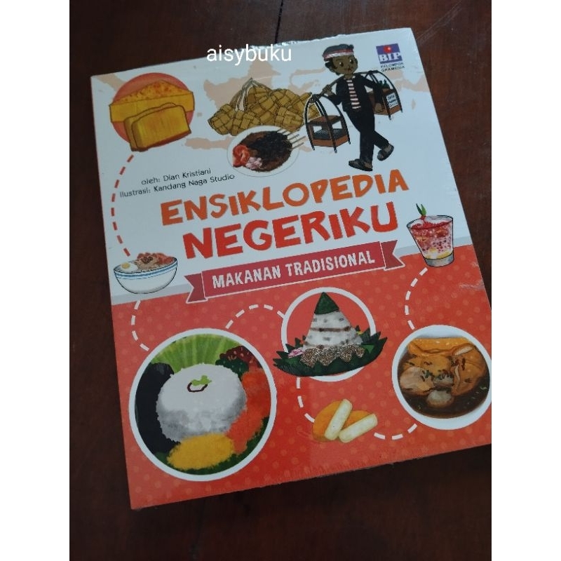 ensiklopedia negeriku makanan tradisional BIP