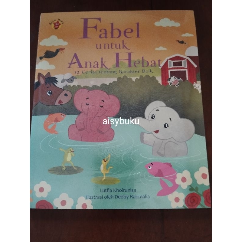 dongeng fabel untuk anak hebat