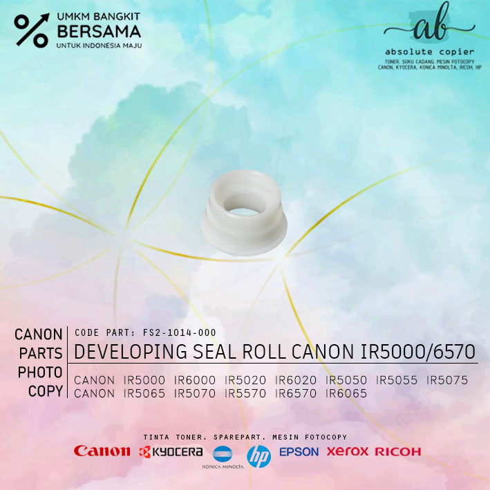 Seal Developing Canon Pulley Fotokopi IR 5000 6000 5020 6020 5570 5050 5055 5075 6570 6065 5070 5066