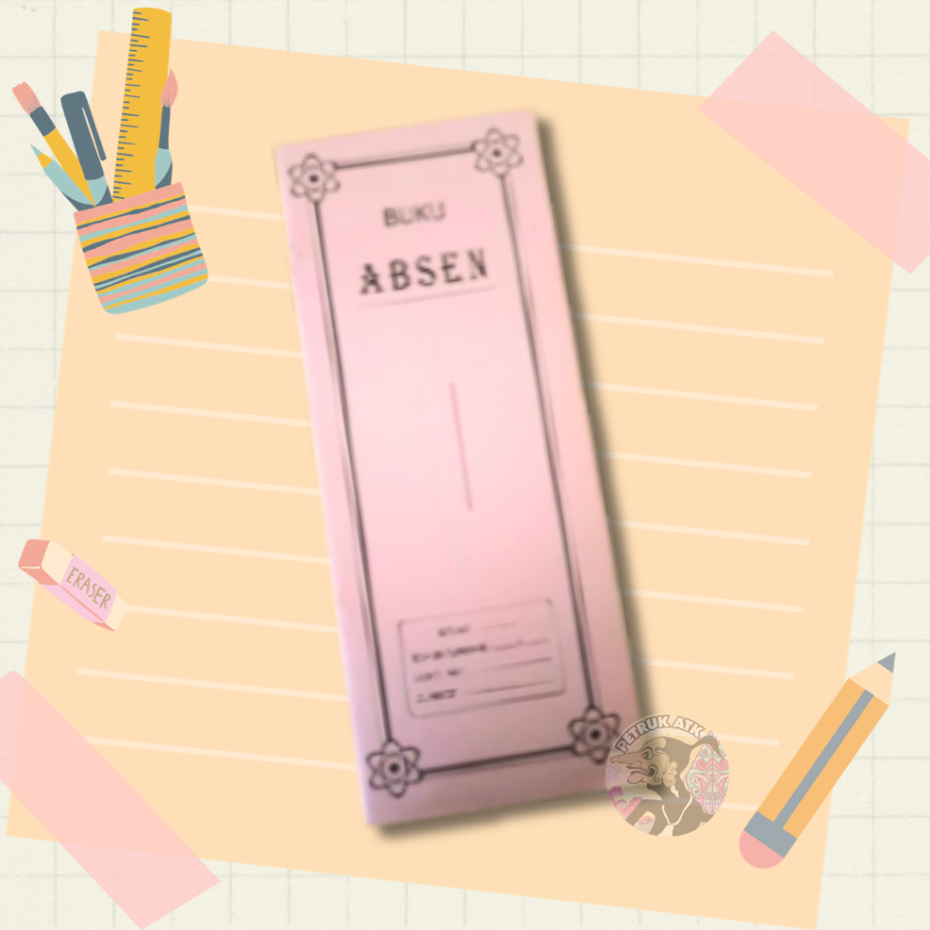

[PCS] ENTER BUKU ABSEN SEKOLAH (ISI 13 BULAN)