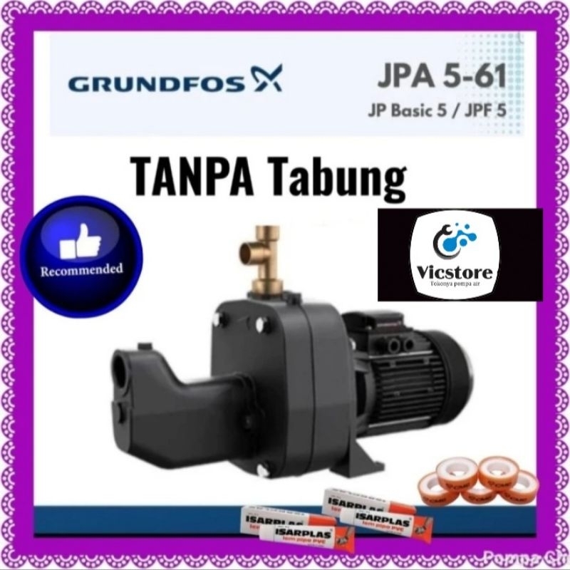 Garansi mesin pompa air semi jet pump transfer Grundfos jpa 5-61 pt otomatis non tabung tangki tank 