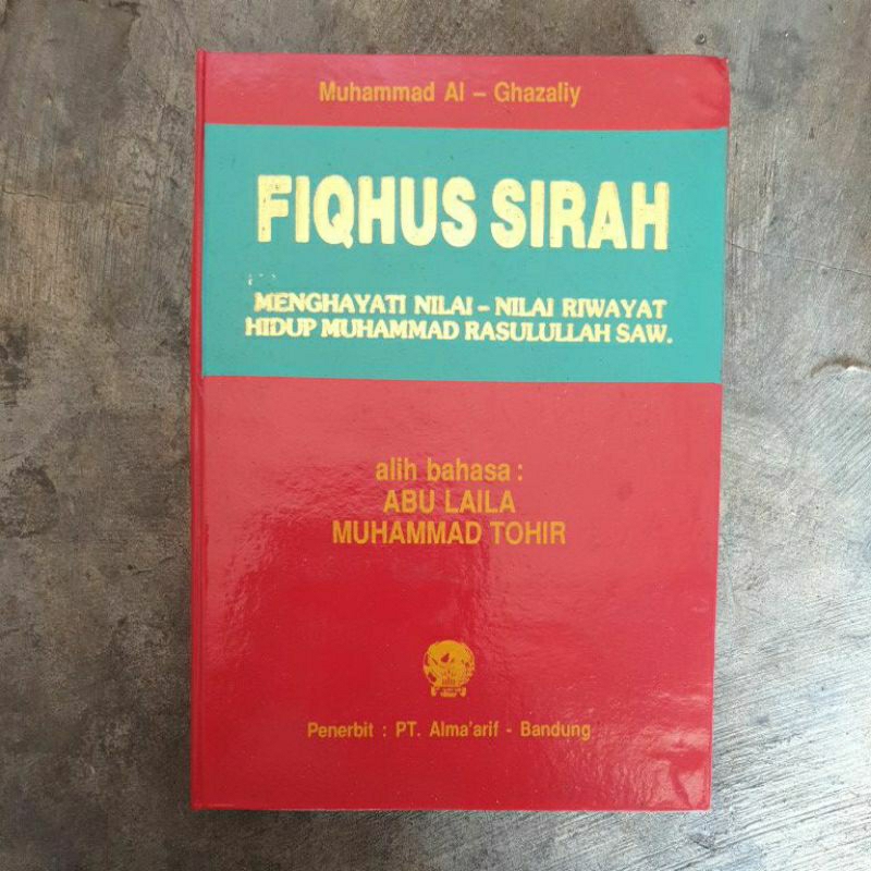 Kitab Fiqhus Sirah Muhammad Al Ghazaliy Original Hard Cover
