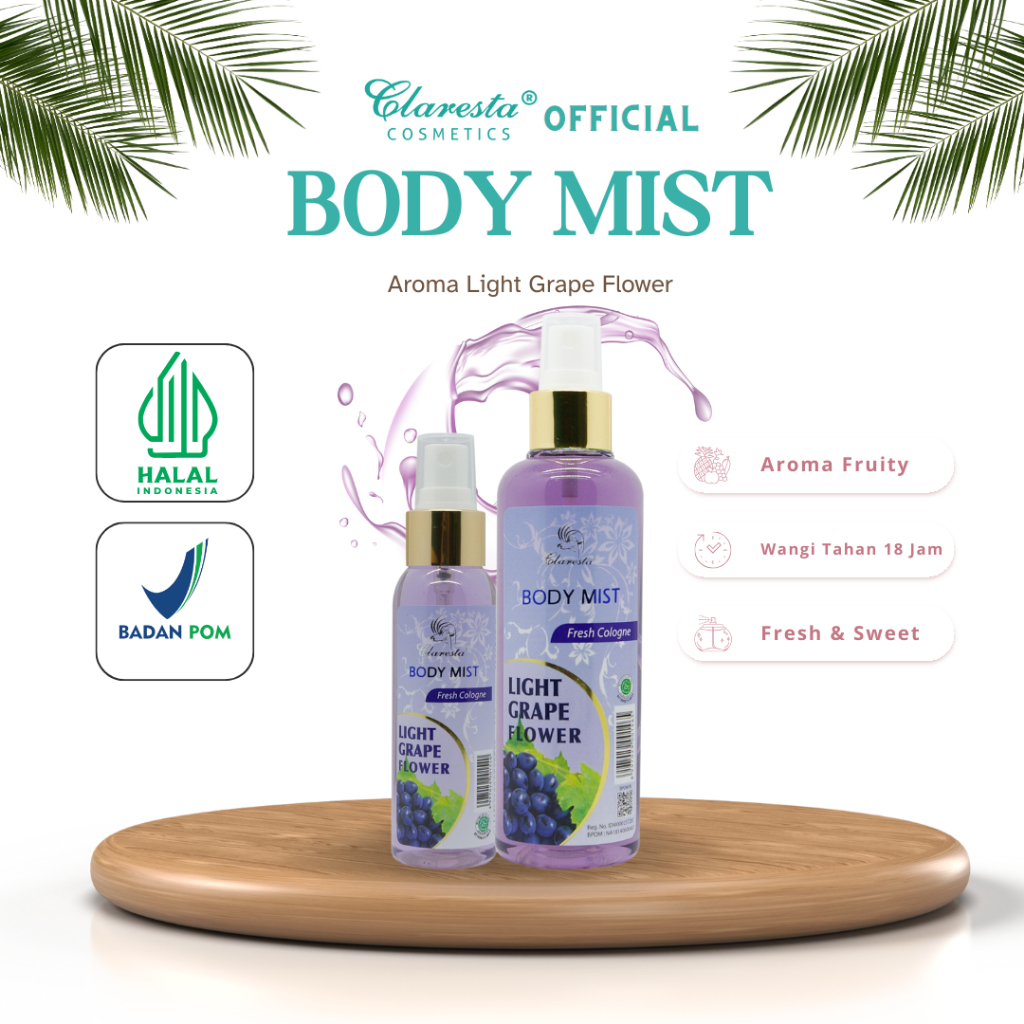 Claresta Body Mist Light Grape Flower Fresh Cologne Parfum Pria Wanita Awet Tahan Hingga 18 Jam