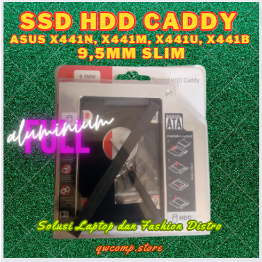SSD HDD Caddy Asus X441N, X44M, X441U, X441B 9.5mm slim