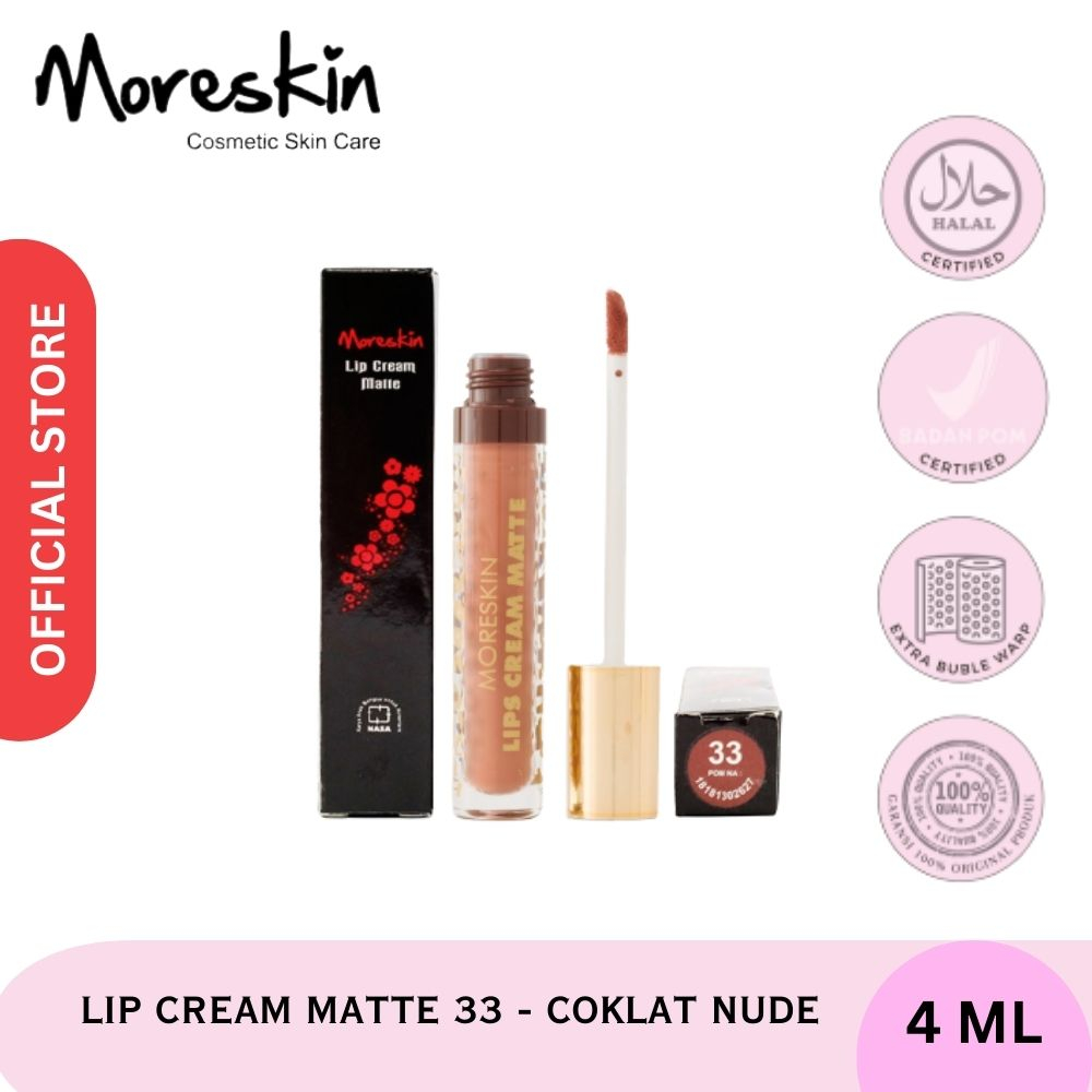 Moreskin Lip Cream Matte 33 Coklat Nude Lipstik Tahan Lama Dan Tidak Kering - Lipstik Tahan Lama Dan