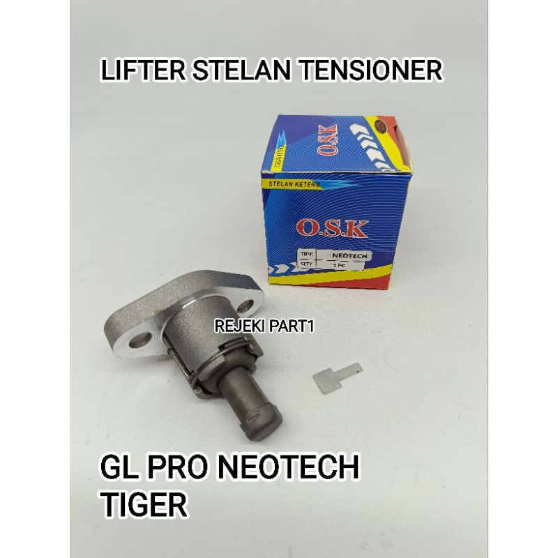 LIFTER OTOMATIS SETELAN TENSIONER RANTAI KLEP GLPRO NEOTECH / MEGAPRO LAMA / TIGER