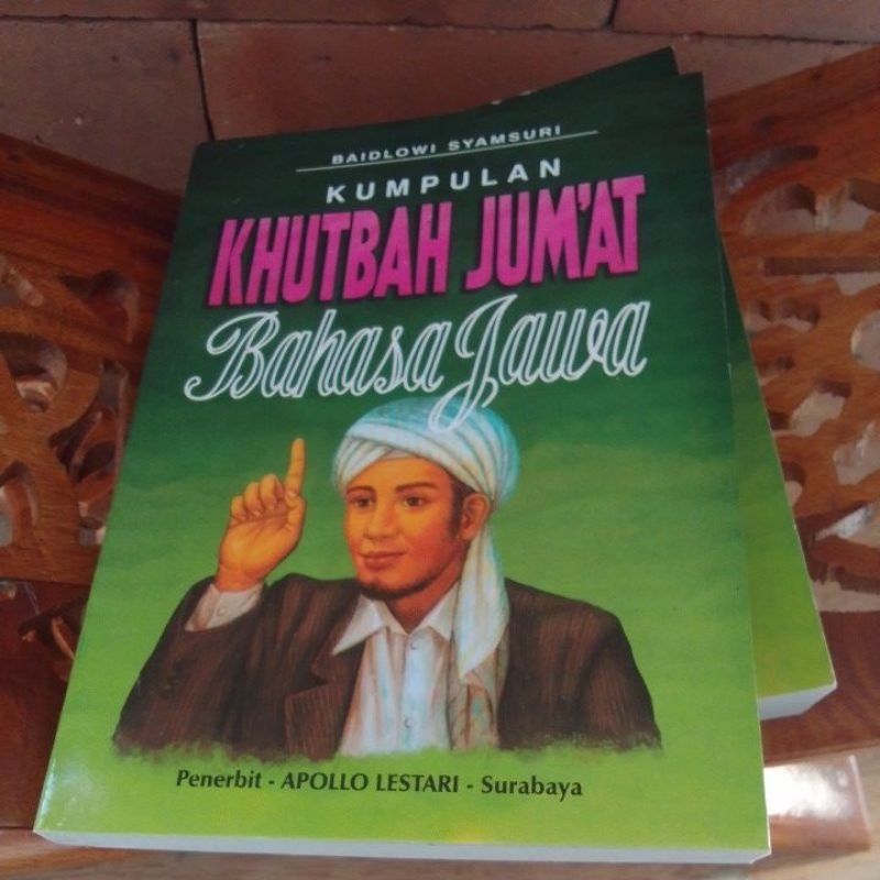 Khotbah Jum'at : Kumpulan Khotbah Jum'at Bahasa Jawa