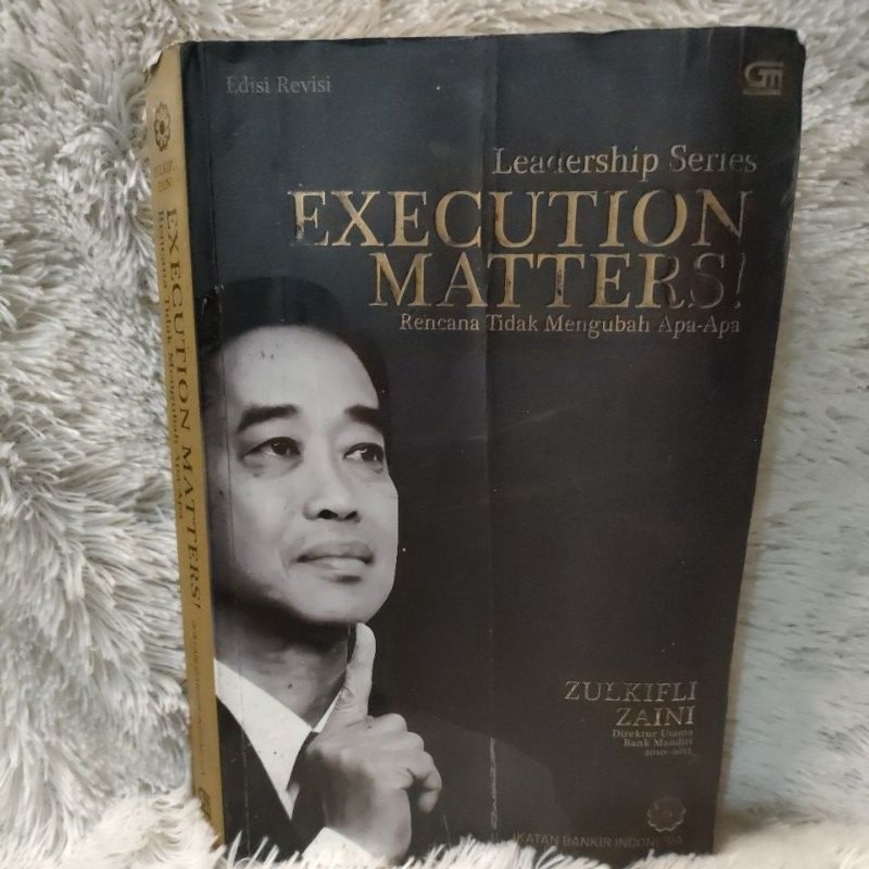 execution matters rencana tidak mengubah apa apa