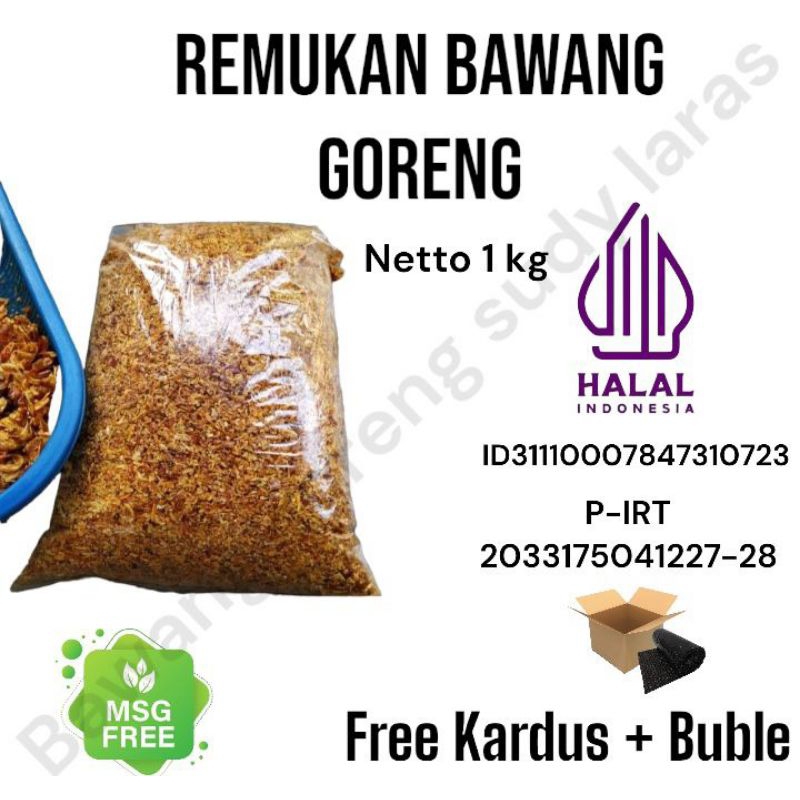 

Remukan Bawang Goreng 1kg / Ayakan bawang merah Goreng