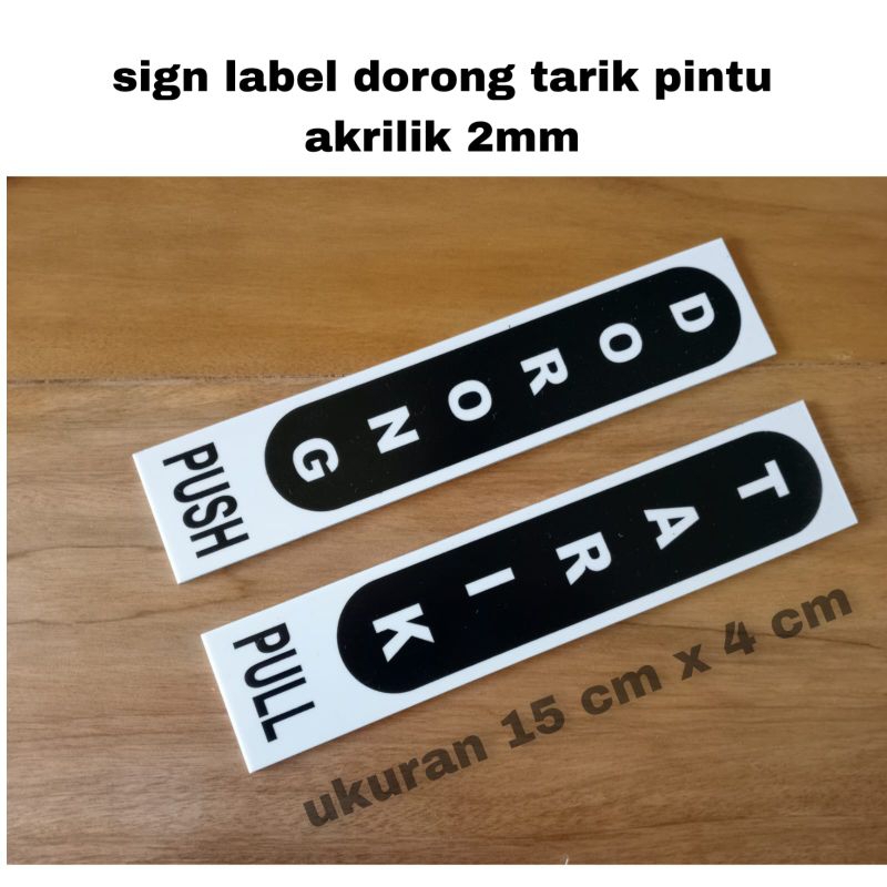 

Sign Tarik Dorong Akrilik satu set