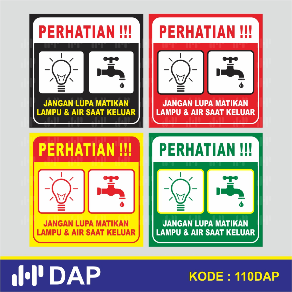 

110 - STIKER MATIKAN LAMPU DAN AIR - 10x10CM - VYNIL - TERBAIK