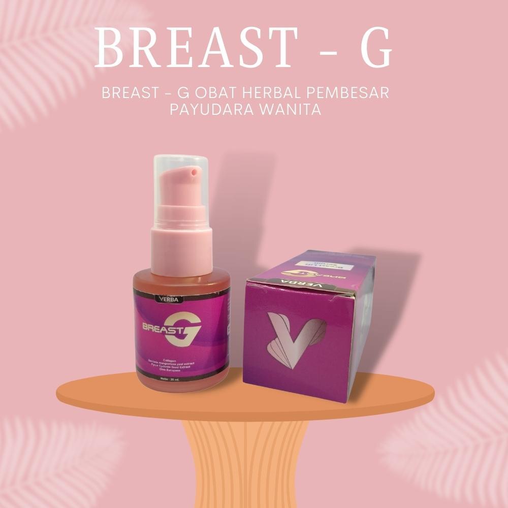 BREAST G - PEMBESAR PAYUDARA OBAT PEMBESAR PAYUDARA PERMANEN PEMBESAR PAYUDARA AMAN PERMANEN BUSTFIT