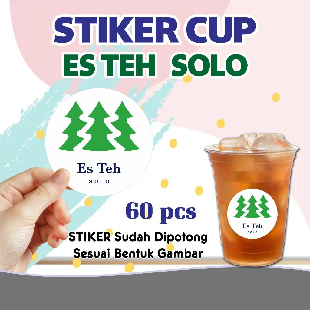 

stiker label gelas cup es teh SOLO #SOLBA