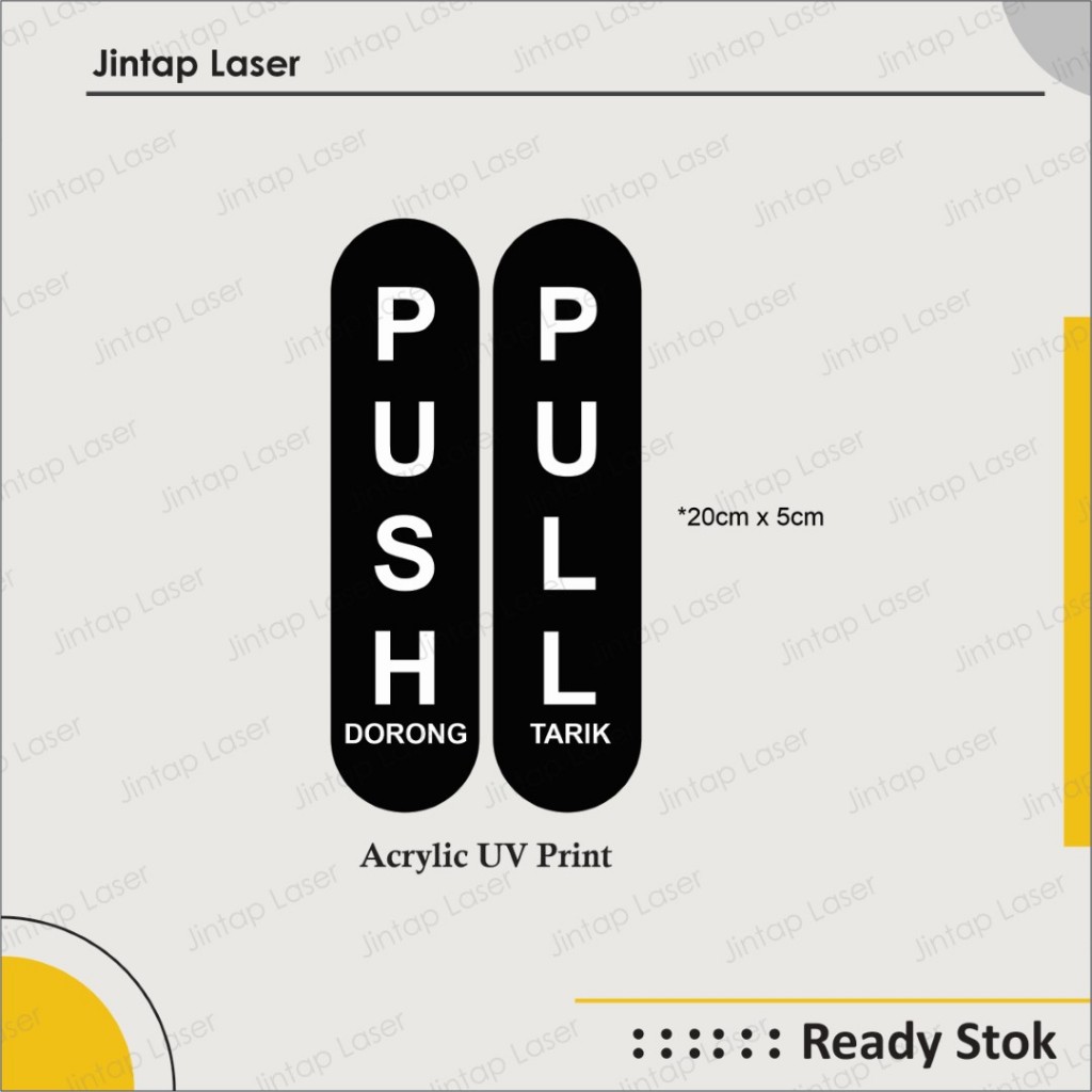 

Push Pull Acrylic Sign Modern UV Print