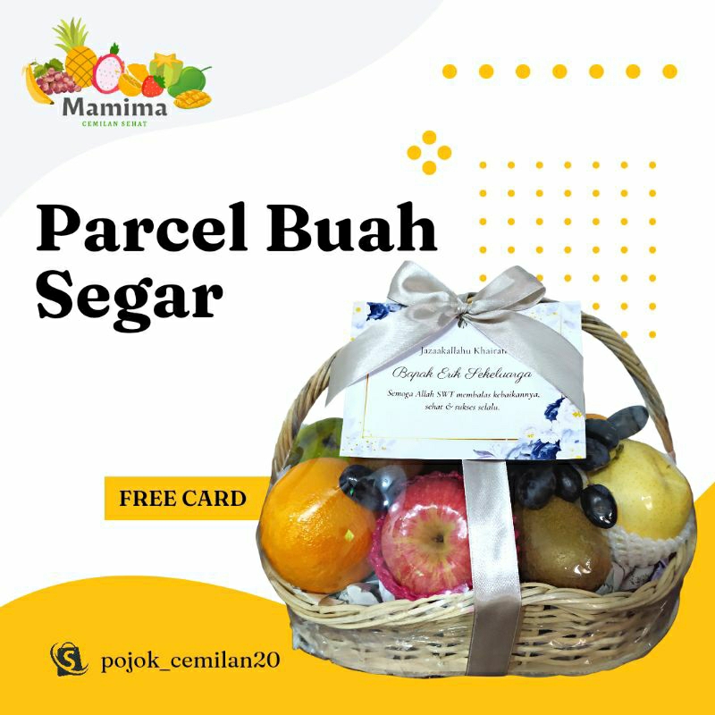 

PARCEL BUAH SEGAR