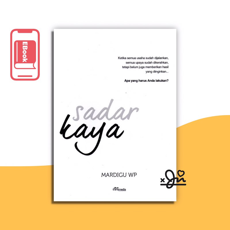 

[SE011] Sadar Kaya by Bossman Mardigu Wowiek