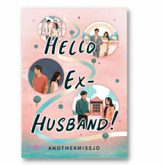 Novel Hello Ex Husband - Anothermissjo