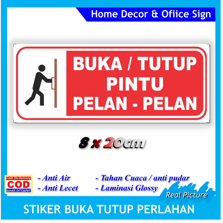 

Label stiker buka tutup pintu pelan pelan sticker anti berisik rusak kamar toko kantor dll